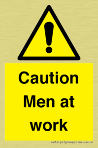 Caution Men at work